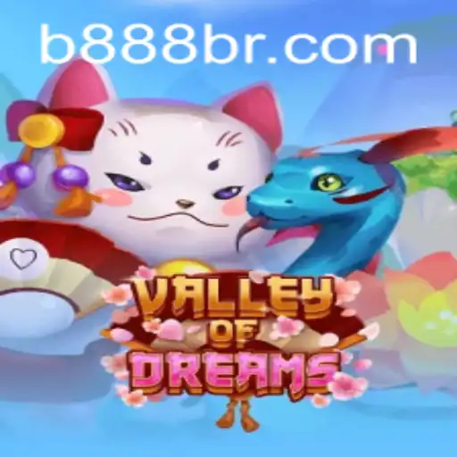 Descubra o Fascinante Mundo de ValleyofDreams em B888.games